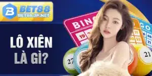 Lô Xiên Là Gì?