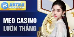 Mẹo Casino Luôn Thắng